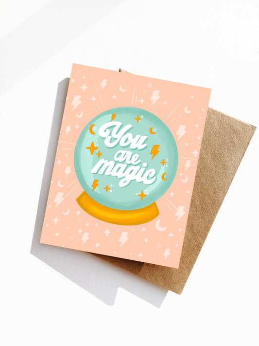 You Are Magical Greeting Card