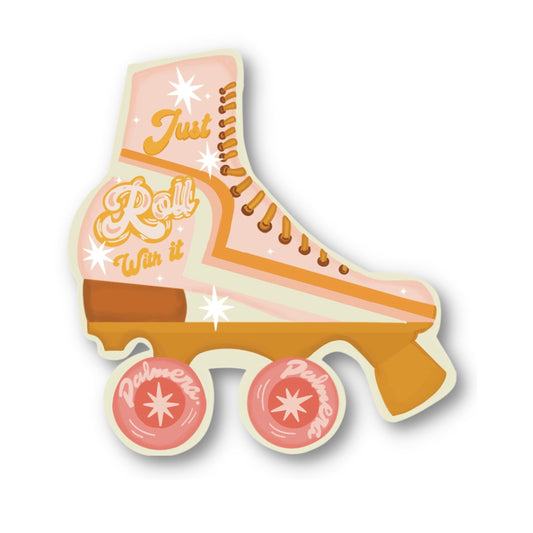 Just Roll with it  Sticker