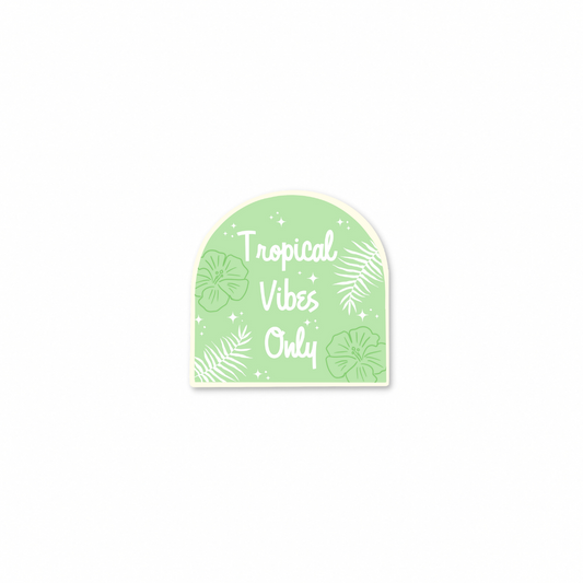 Tropical Vibes Sticker